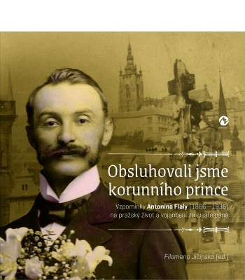 Obsluhovali jsme korunního prince