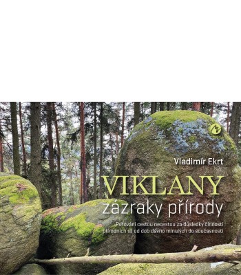 Viklany – zázraky přírody